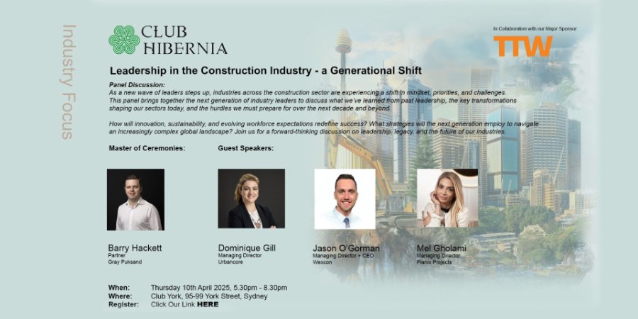 Club Hibernia, Leadership in Construction Event: A Generational Shift